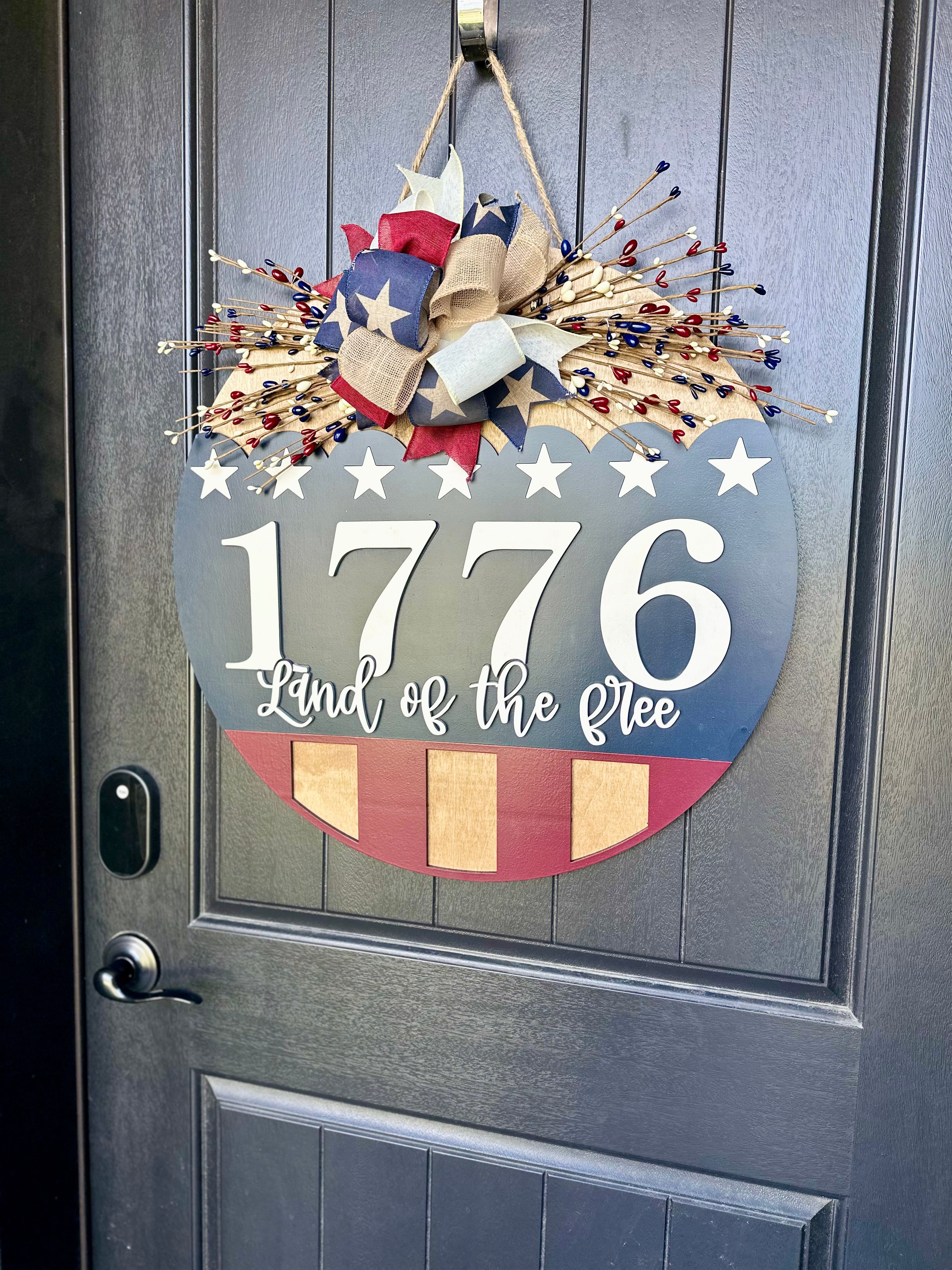 1776 Land of The Free | Patriotic | Door Hanger