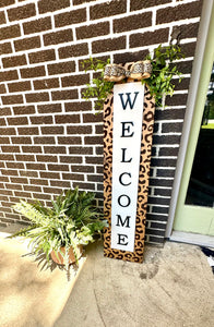 Leopard Print Welcome Porch Leaner