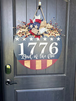 Load image into Gallery viewer, 1776 Land of The Free | Patriotic | Door Hanger
