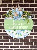 Load image into Gallery viewer, Home Sweet Home Door Hanger | Hydrangea Flowers
