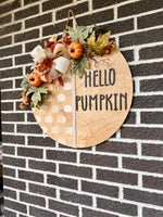 Load image into Gallery viewer, 22&quot; Hello Pumpkin Door Hanger | Pumpkin Side
