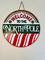 Load image into Gallery viewer, Welcome To The North Pole Door Hanger | Christmas
