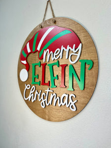 Merry Elfin' Christmas Door Hanger