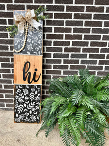 Floral Hi Porch Leaner | Black & White