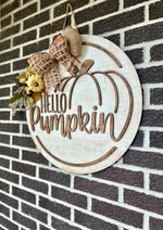 Load image into Gallery viewer, 22&quot; Hello Pumpkin Door Hanger | Distressed | Rustic
