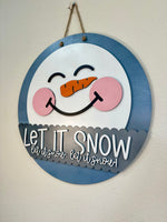 Load image into Gallery viewer, Let It Snow Let It Snow Let It Snow Door Hanger | Snowman
