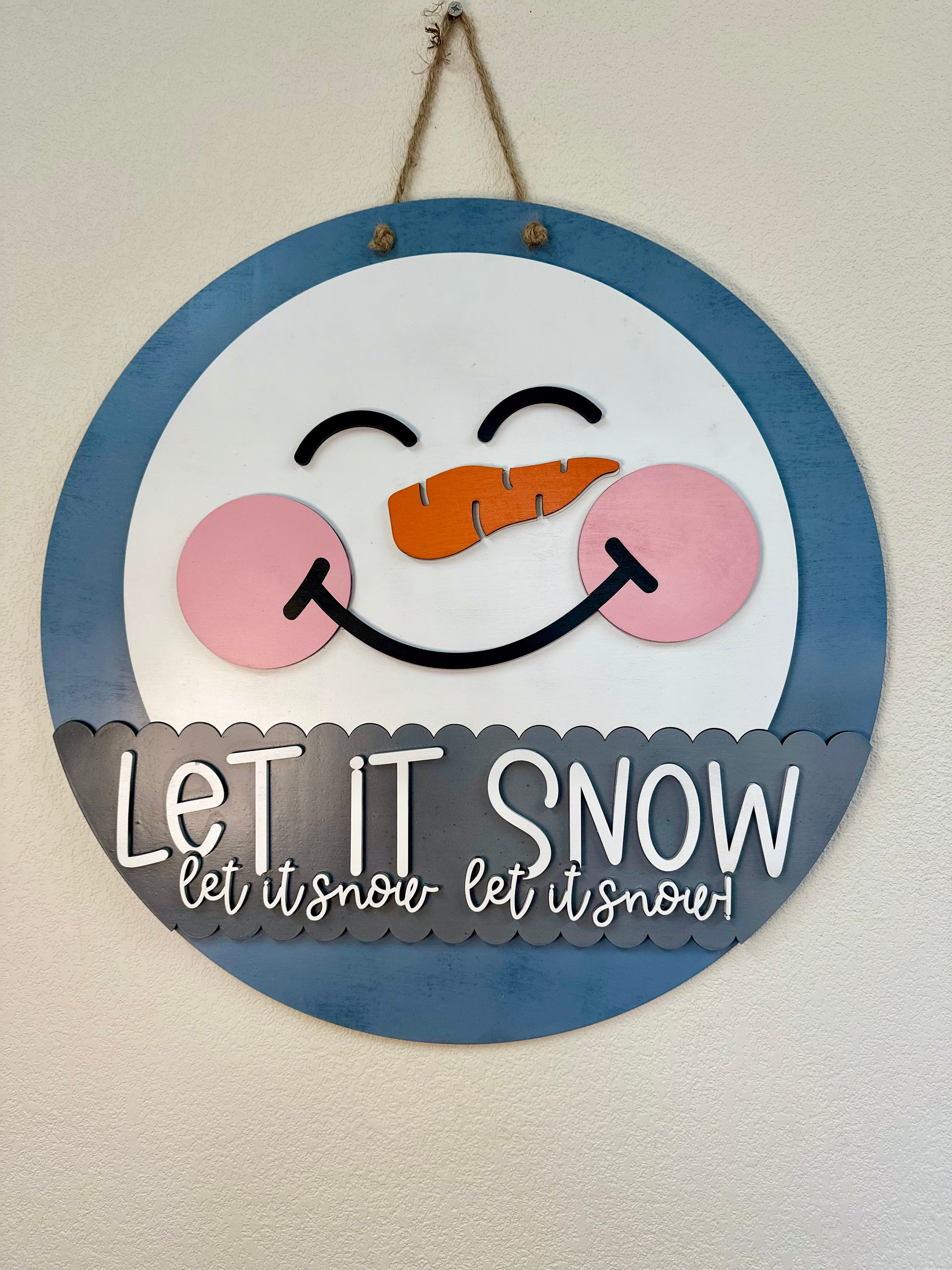 Let It Snow Let It Snow Let It Snow Door Hanger | Snowman