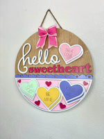 Load image into Gallery viewer, Hello Sweetheart | Door Hanger
