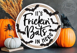 It's Frickin' Bats In Here Door Hanger | Halloween