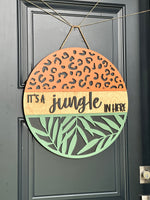 Load image into Gallery viewer, It&#39;s a jungle in here Door Hanger
