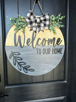 Load image into Gallery viewer, Welcome To Our Home Door Hanger
