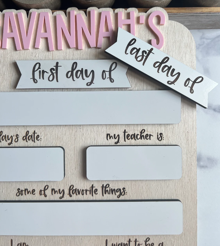 Personalized First & Last Day Of School Sign | Interchangeable