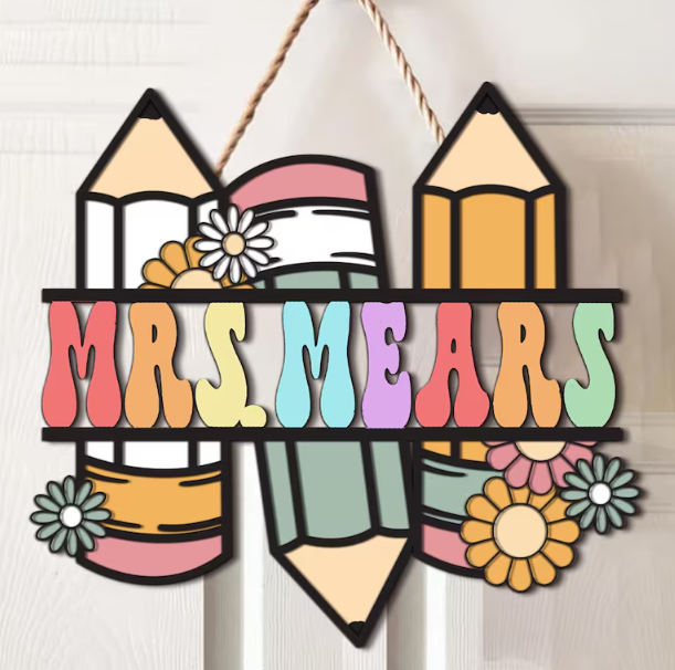 22" Personalized | Teacher | Pencils & Flowers | Door Hanger