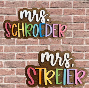 Teacher Name Sign | Outline Base