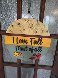 I Love Fall Most of All door hanger